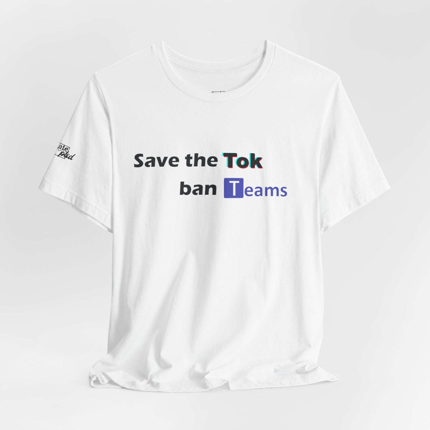 Save the Tok, Ban Teams